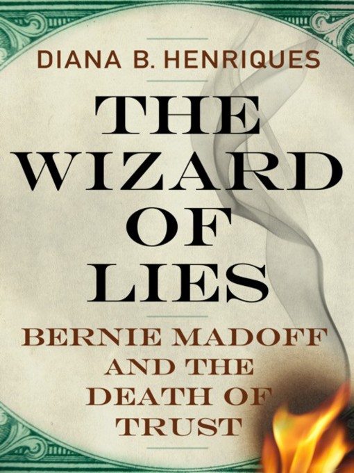 Title details for The Wizard of Lies by Diana B. Henriques - Wait list